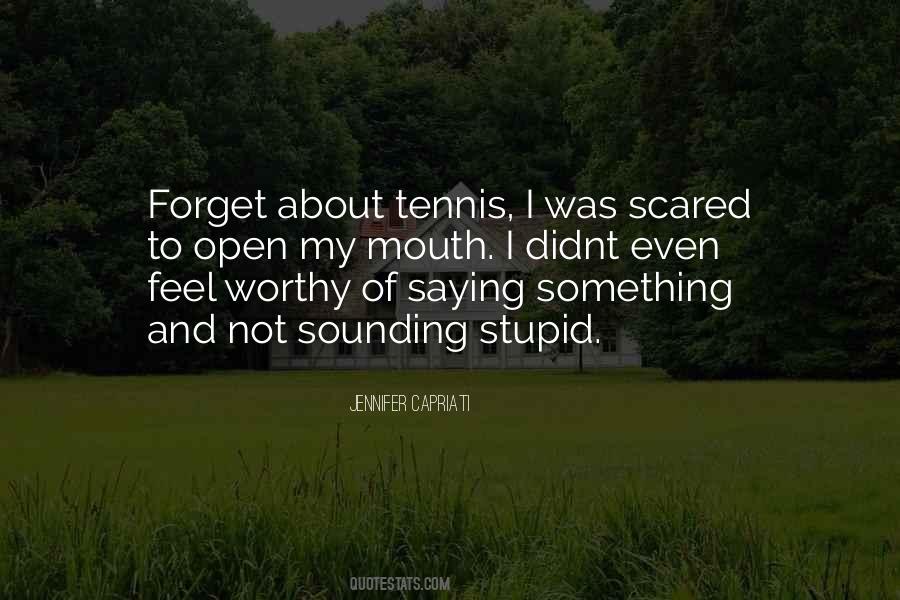 To Forget Something Quotes #666003