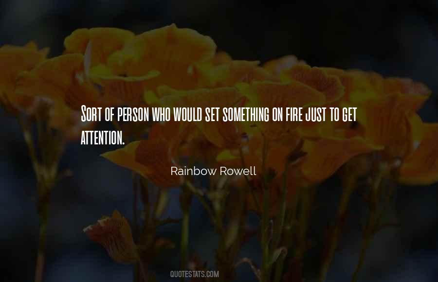 To Get Attention Quotes #1608061