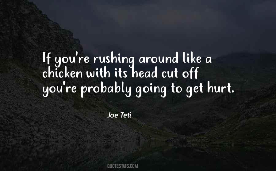 To Get Hurt Quotes #513176