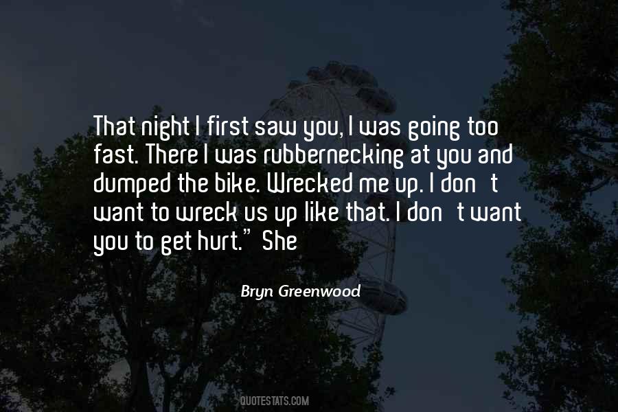 To Get Hurt Quotes #523618