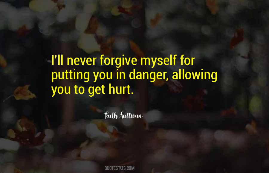 To Get Hurt Quotes #721741