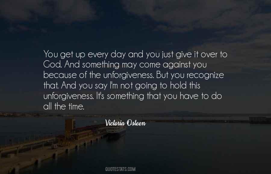 To Get Over Something Quotes #1124738