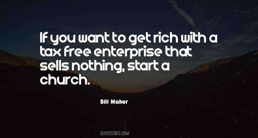 To Get Rich Quotes #1395508