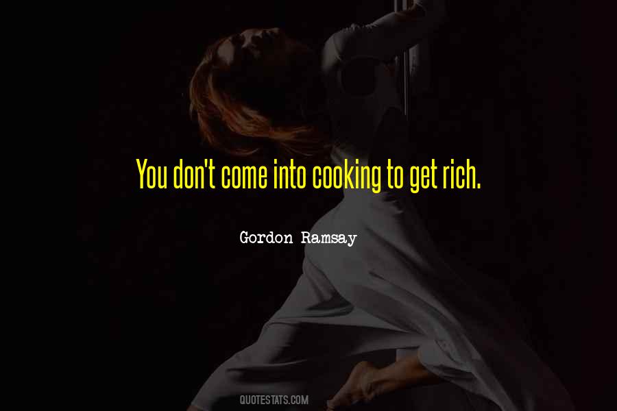 To Get Rich Quotes #1615597