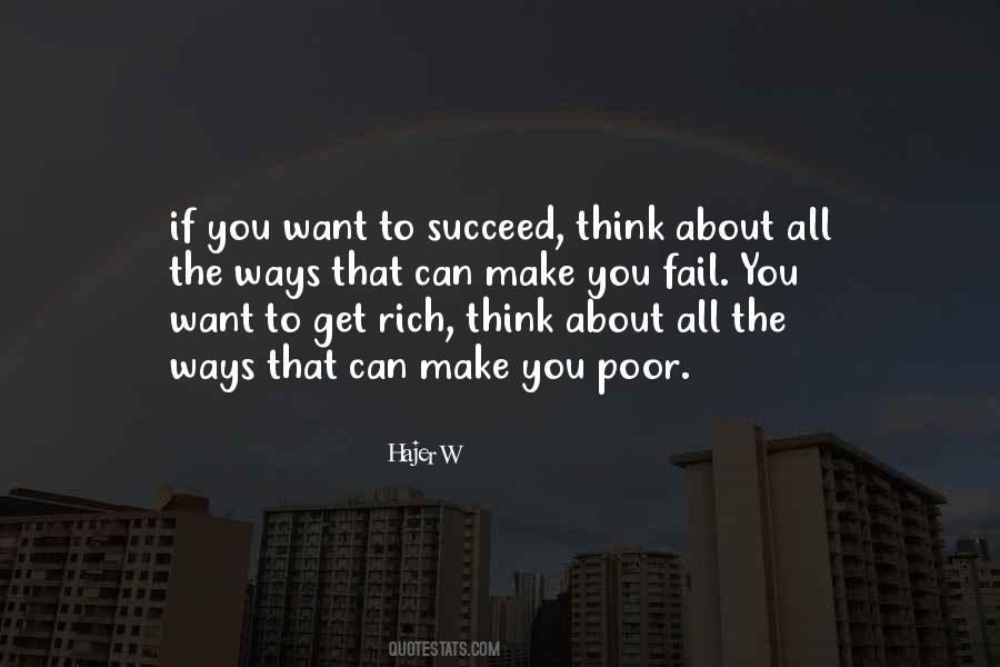 To Get Rich Quotes #371664