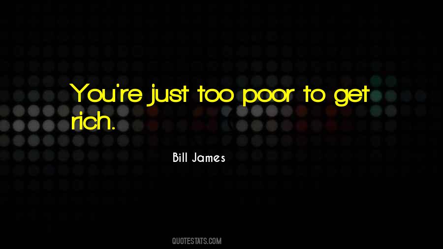 To Get Rich Quotes #508461