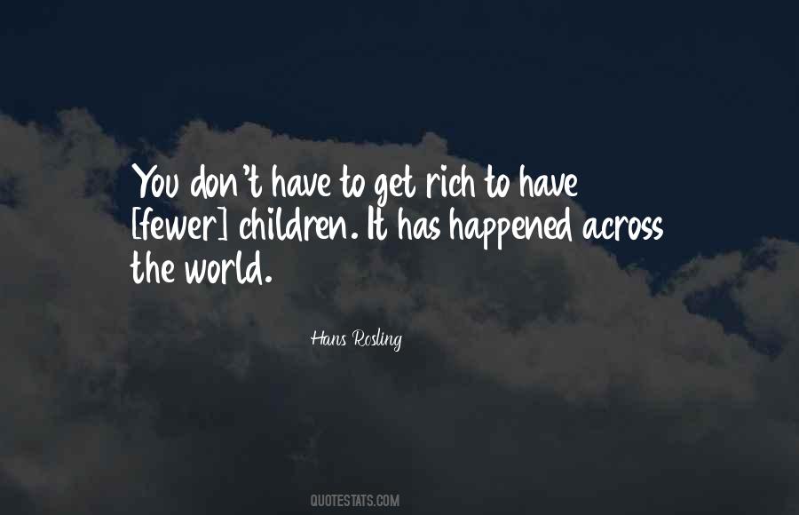 To Get Rich Quotes #629350
