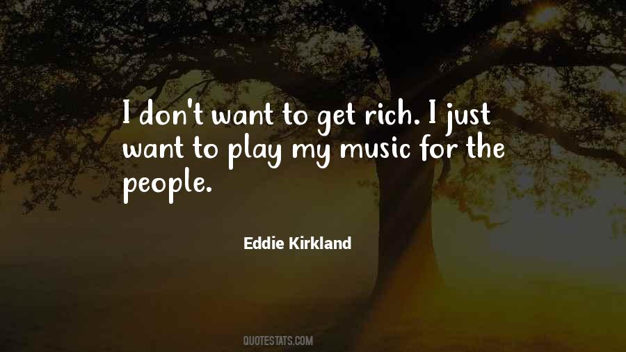 To Get Rich Quotes #846768