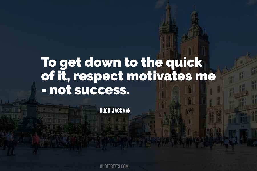 To Get Success Quotes #81993
