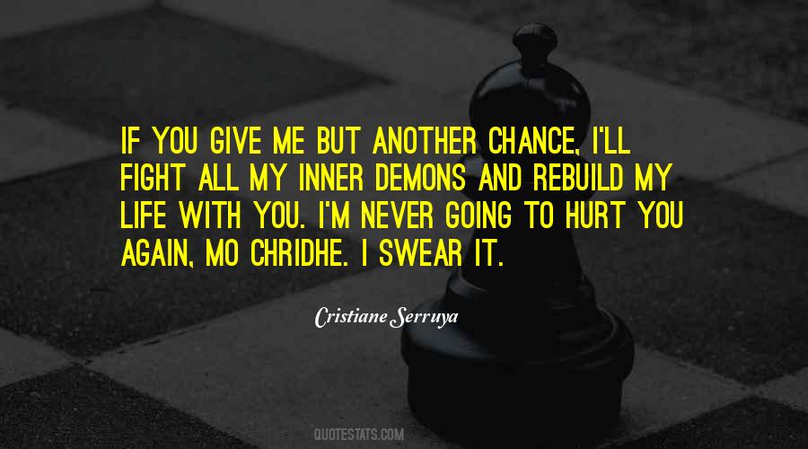 To Give Another Chance Quotes #1579076