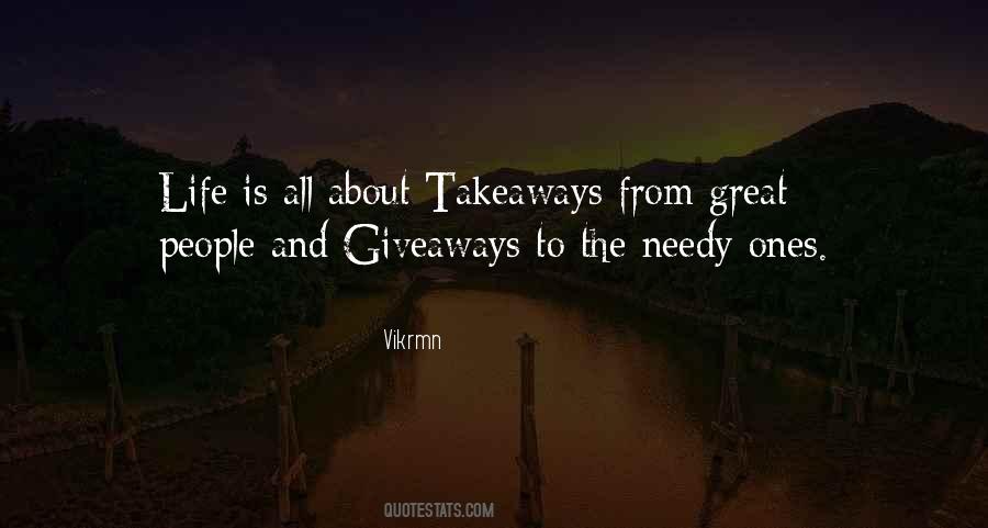 To Give Away Quotes #47302 To Give Away Quotes #47302