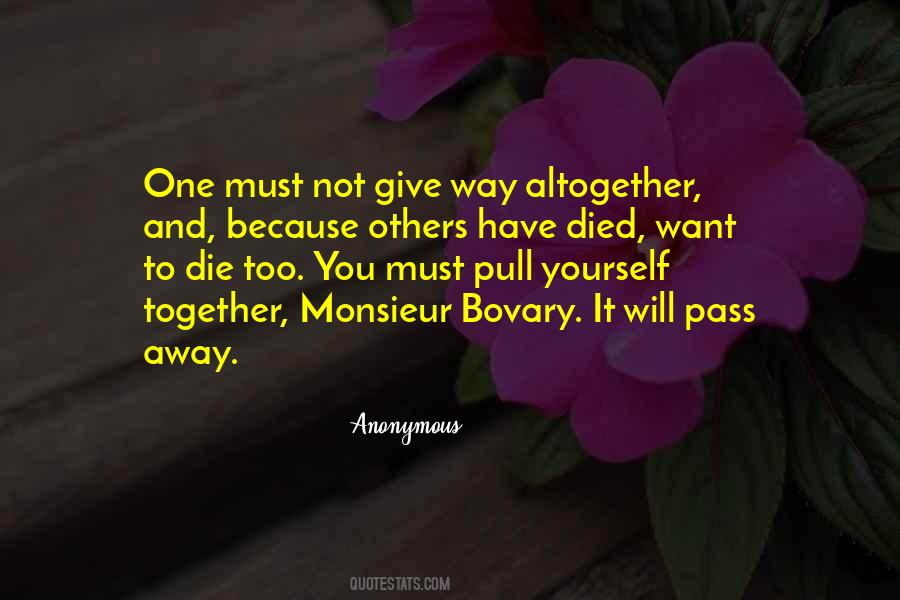 To Give Away Quotes #99683 To Give Away Quotes #99683