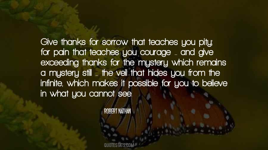 To Give Courage Quotes #317494