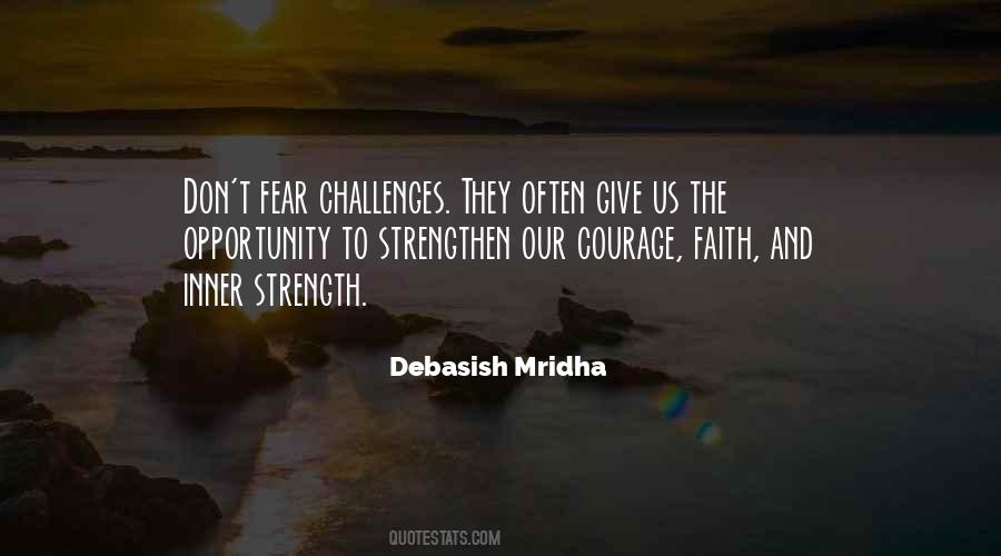 To Give Courage Quotes #593132