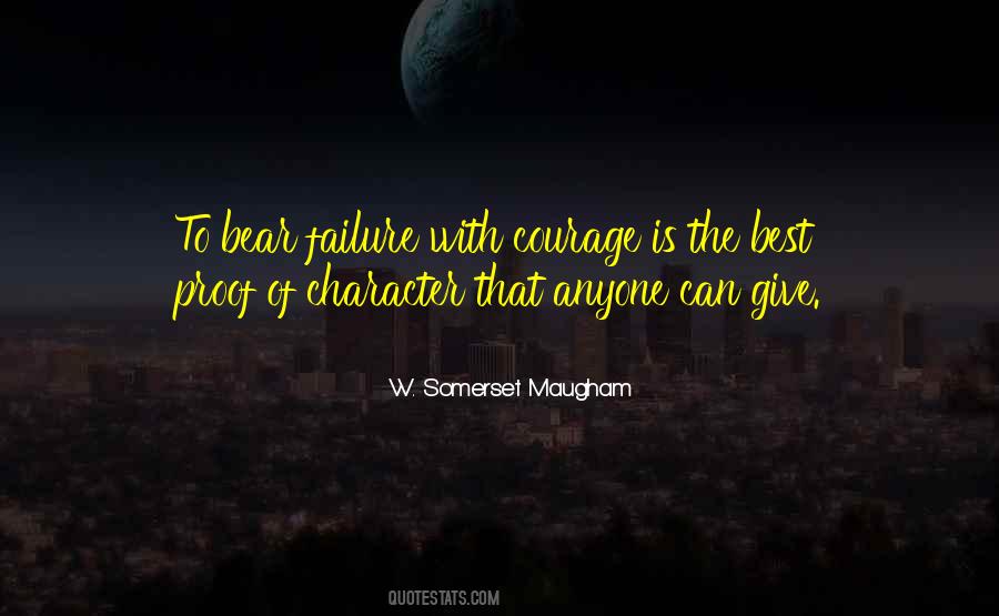 To Give Courage Quotes #626179