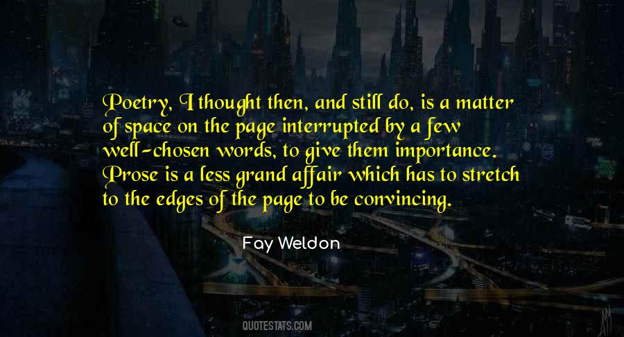 To Give Importance Quotes #1255652
