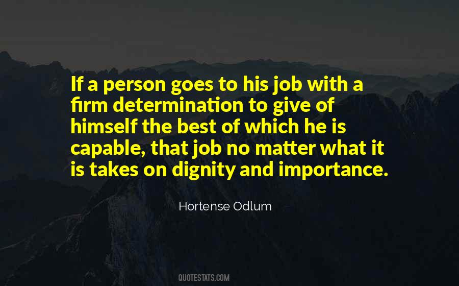 To Give Importance Quotes #1692352