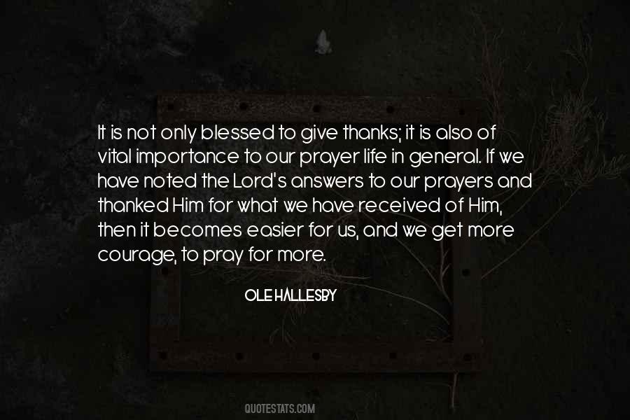 To Give Importance Quotes #1820287