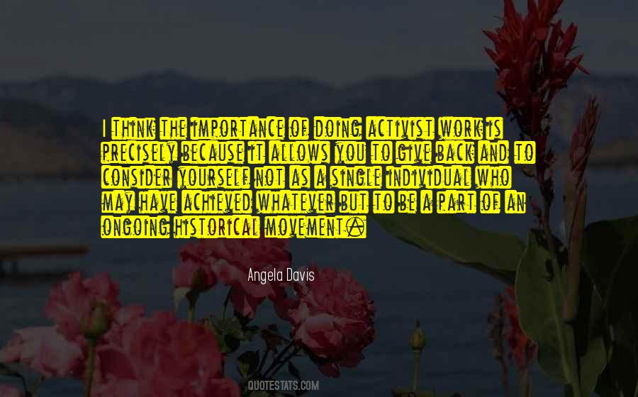 To Give Importance Quotes #555672