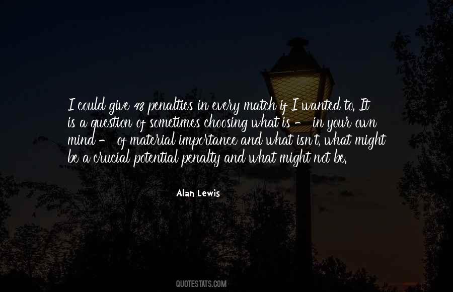 To Give Importance Quotes #706541