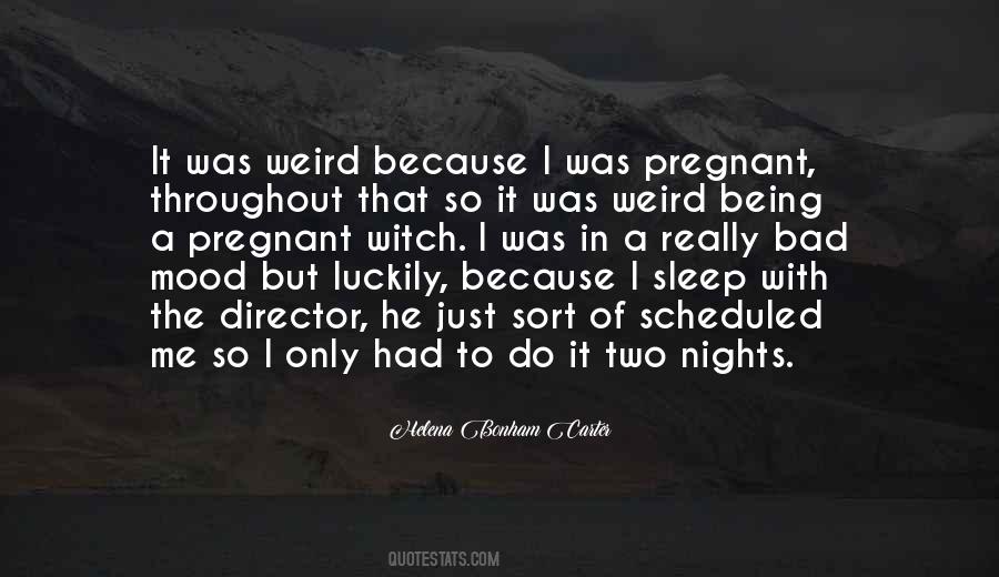 Quotes About Bad Nights #1043479