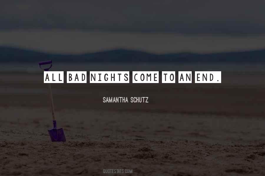 Quotes About Bad Nights #1769091