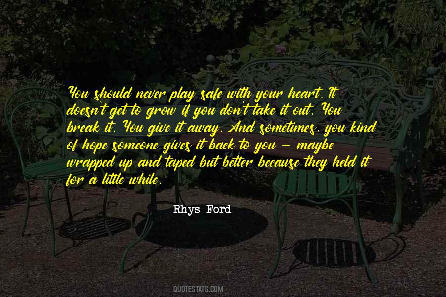 To Give Up Hope Quotes #221793