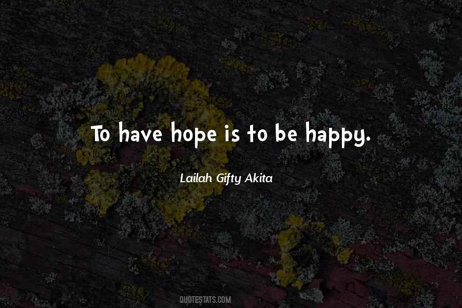 To Give Up Hope Quotes #305894