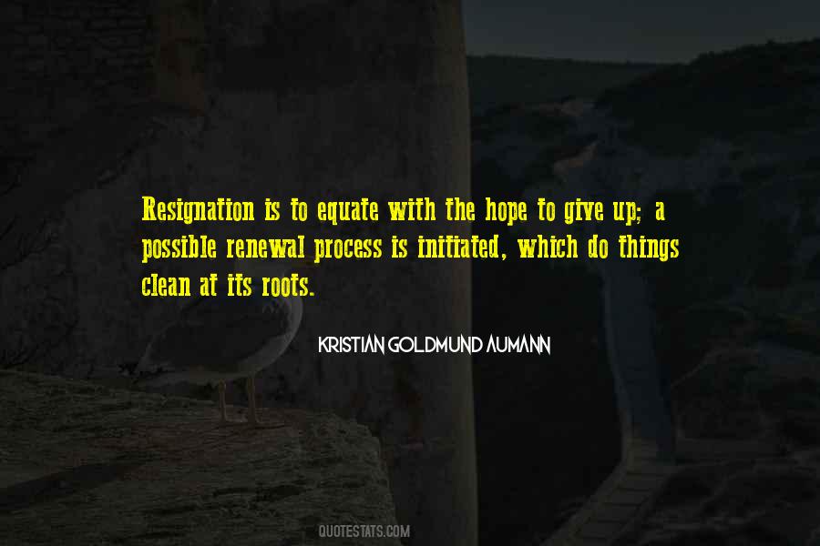 To Give Up Hope Quotes #8189