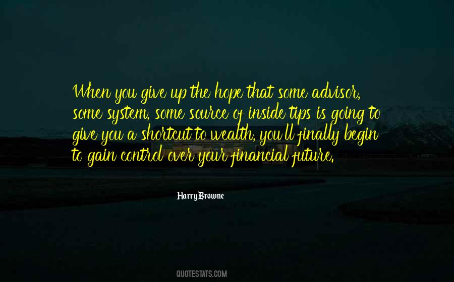 To Give Up Hope Quotes #992729