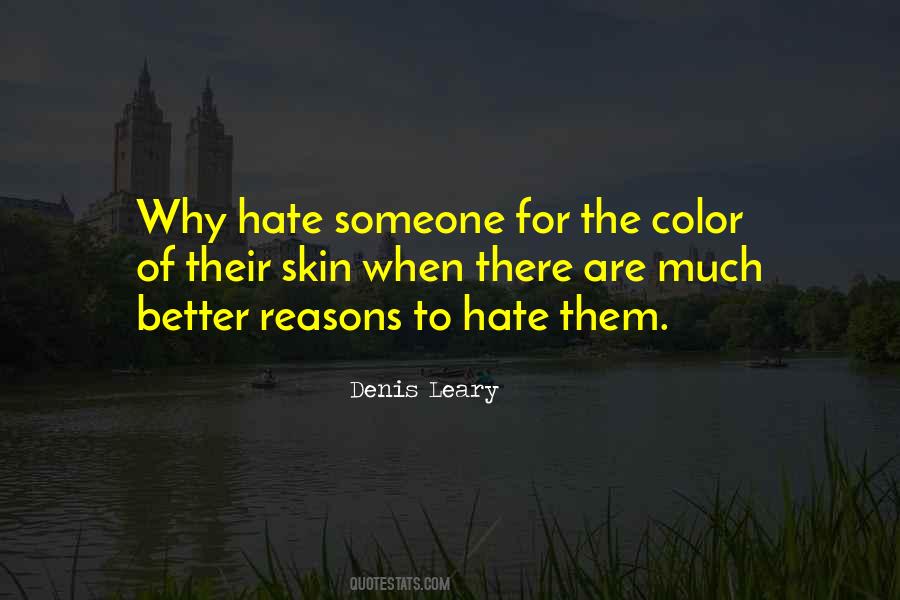 To Hate Someone Quotes #280057