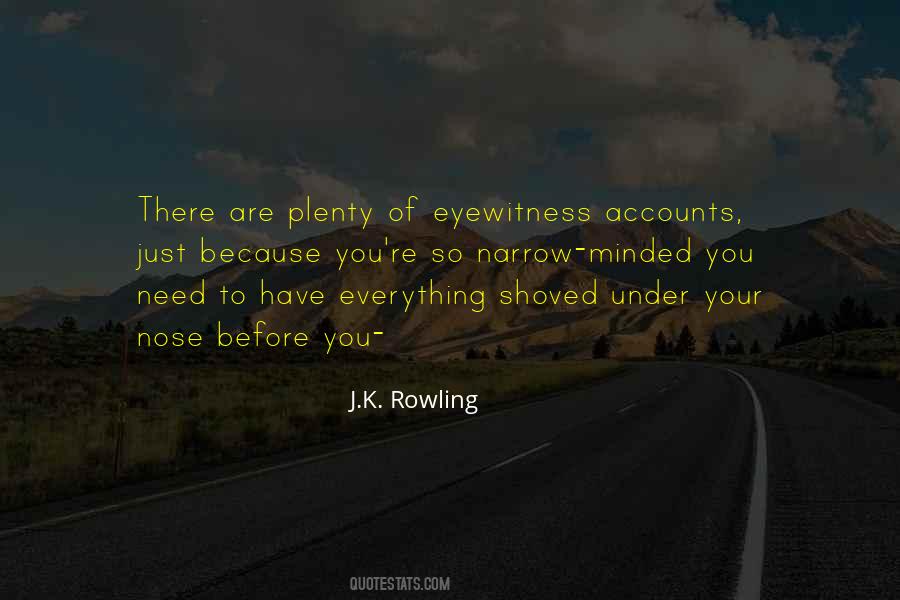 To Have Everything Quotes #1268512