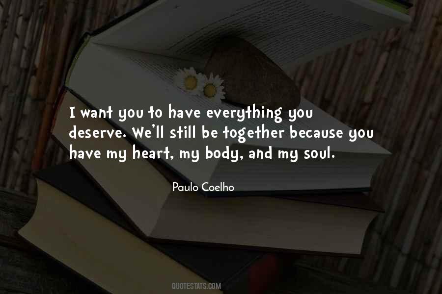To Have Everything Quotes #1591903