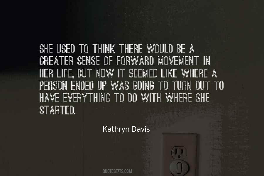 To Have Everything Quotes #1775275
