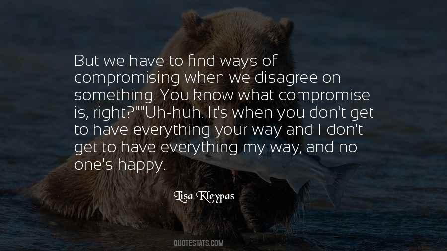 To Have Everything Quotes #569583