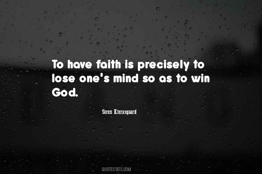 To Have Faith Quotes #1074082