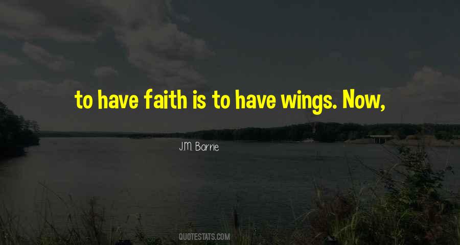 To Have Faith Quotes #128147
