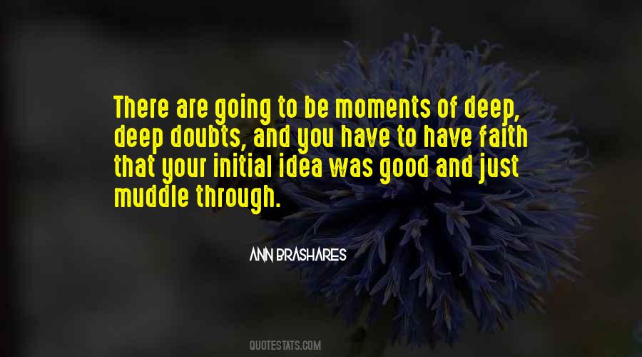 To Have Faith Quotes #1534863