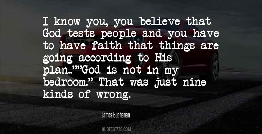 To Have Faith Quotes #1543752