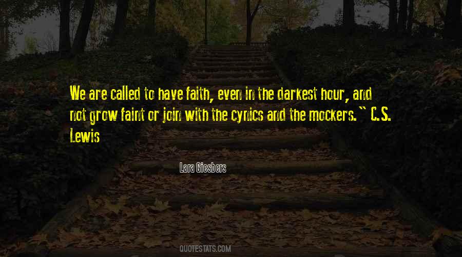 To Have Faith Quotes #1576157