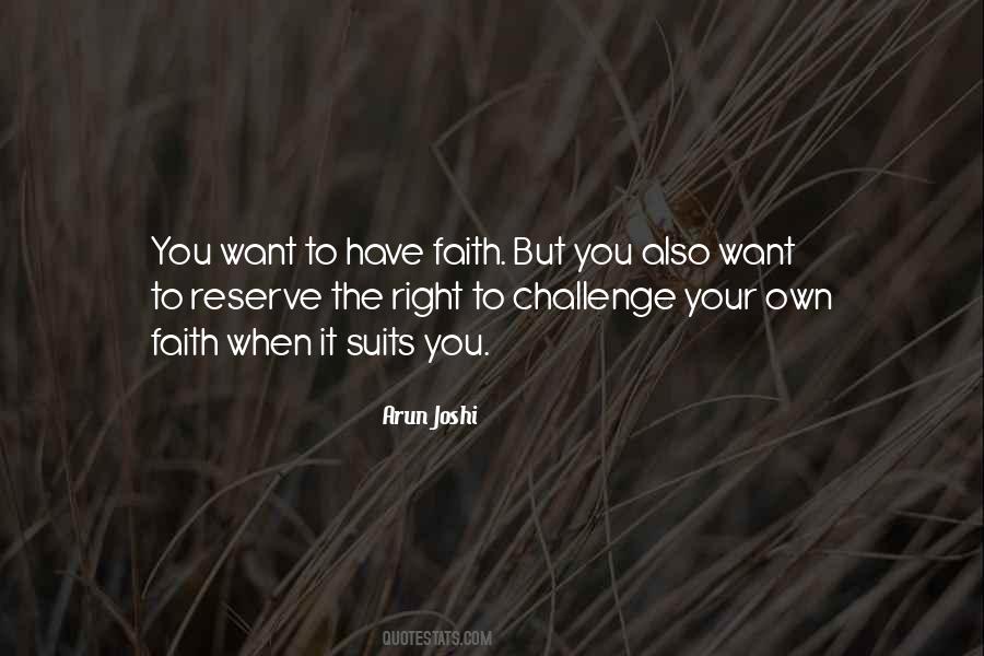 To Have Faith Quotes #1591770