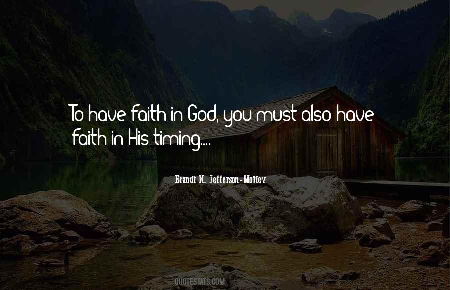 To Have Faith Quotes #1616138