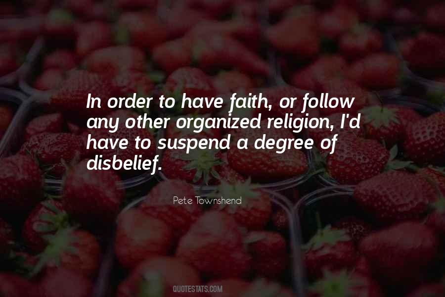 To Have Faith Quotes #1702838