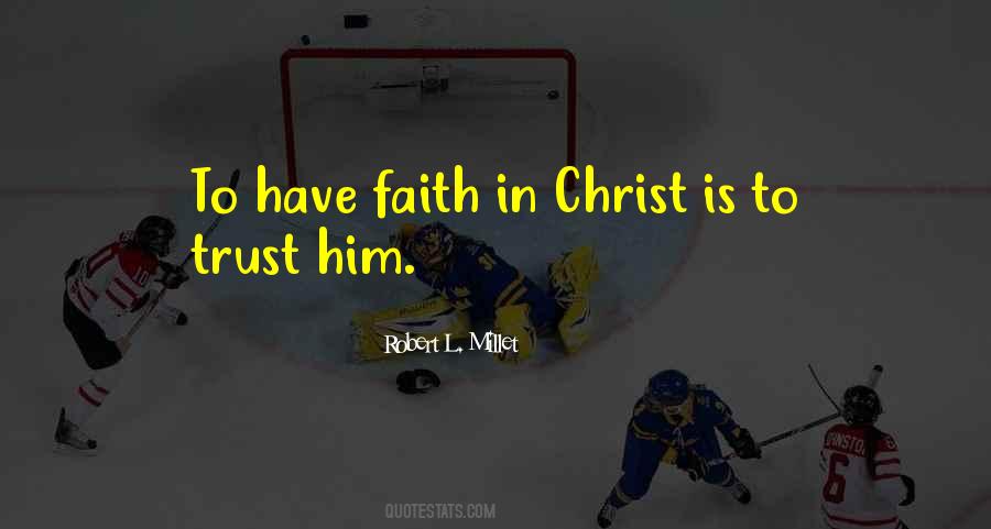 To Have Faith Quotes #1797403