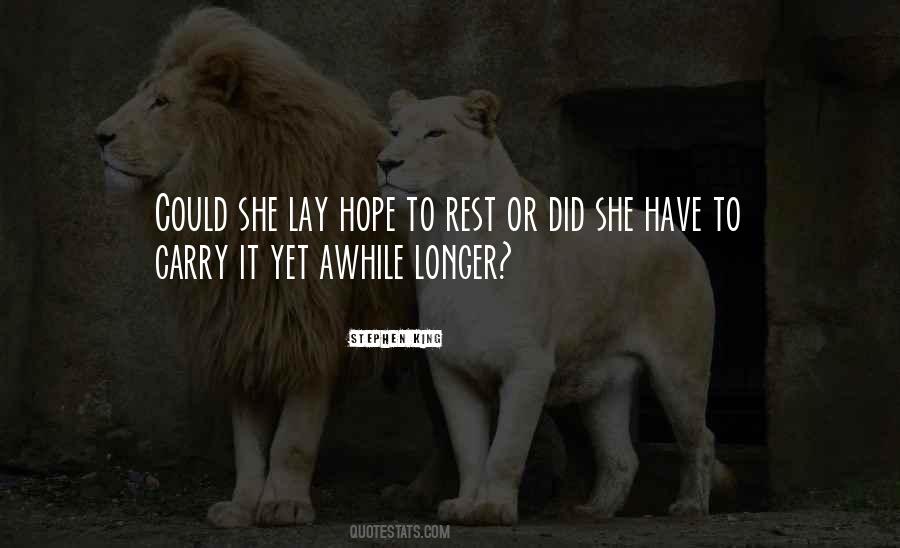 To Have Hope Quotes #42567