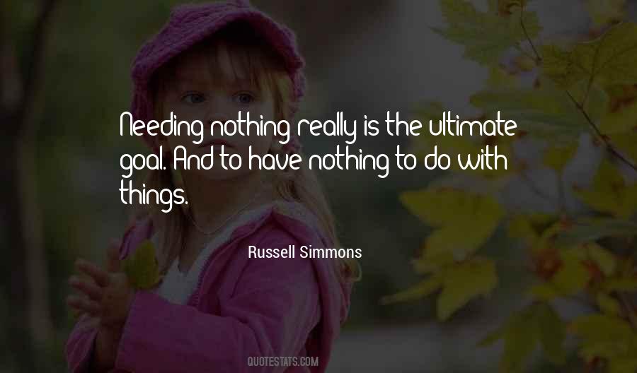 To Have Nothing Quotes #1146361