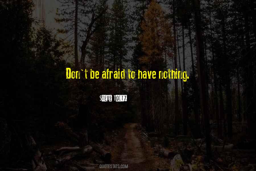 To Have Nothing Quotes #1269810