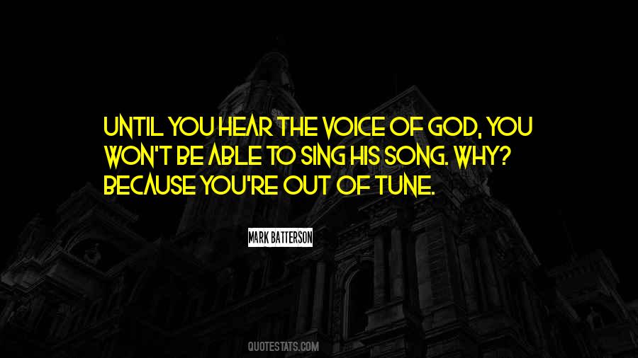 To Hear His Voice Quotes #1122443 To Hear His Voice Quotes #1122443