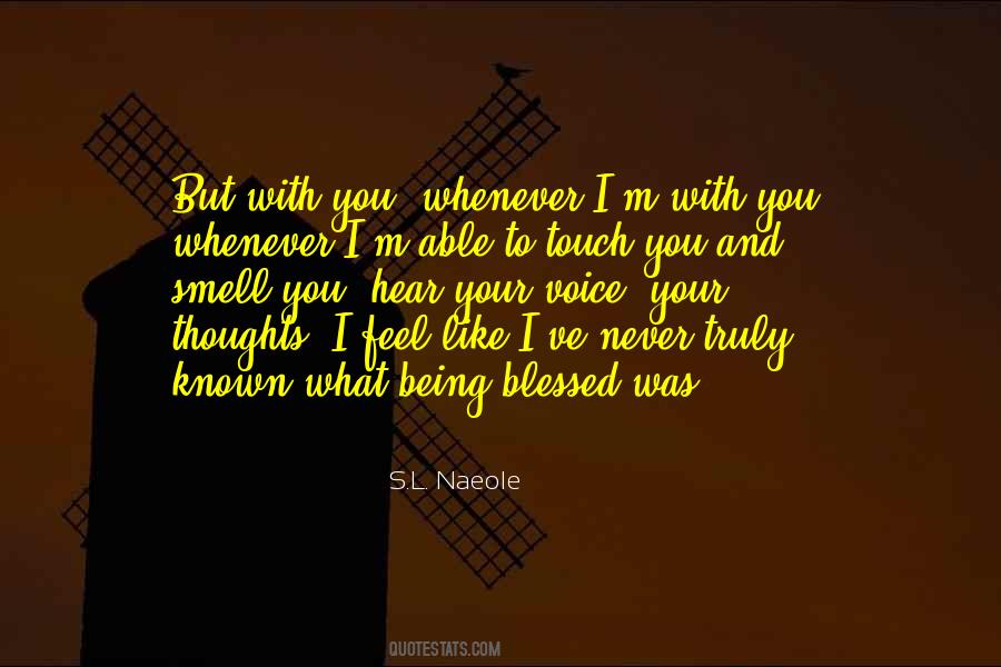 To Hear Your Voice Quotes #240740