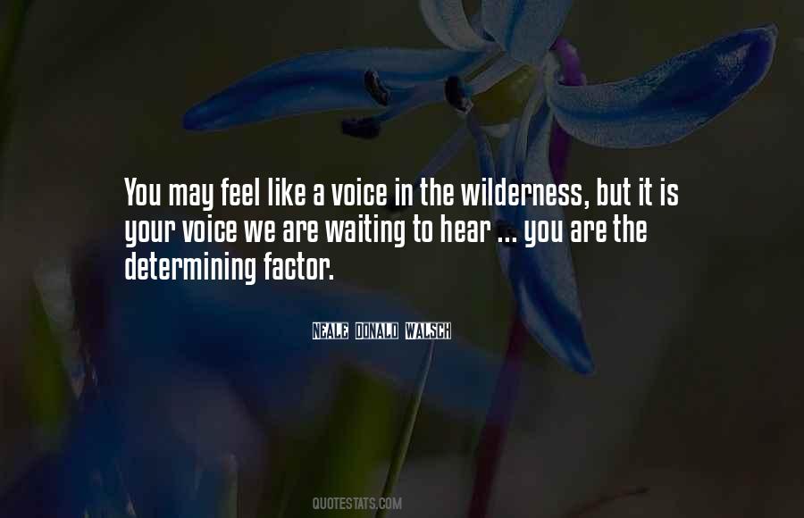To Hear Your Voice Quotes #872181